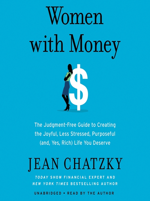 Title details for Women with Money by Jean Chatzky - Wait list
